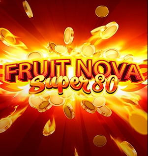 FRUIT SUPER NOVA 80 Evoplay jokerslotwin